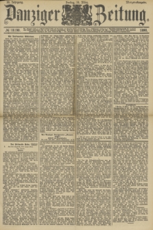 Danziger Zeitung. Jg.33, № 18190 (14 März 1890) - Morgen-Ausgabe.