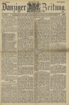 Danziger Zeitung. Jg.33, № 18211 (26 März 1890) - Abend-Ausgabe.