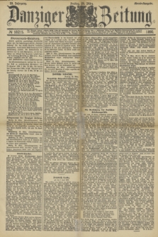 Danziger Zeitung. Jg.33, № 18215 (28 März 1890) - Abend-Ausgabe. + dod.