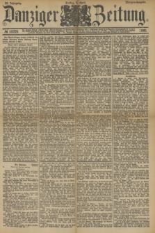 Danziger Zeitung. Jg.33, № 18226 (4 April 1890) - Morgen-Ausgabe.