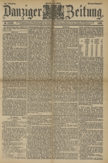 Danziger Zeitung. Jg.33, № 18228 (6 April 1890) - Morgen-Ausgabe. + dod.