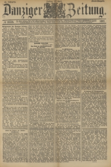 Danziger Zeitung. Jg.33, № 18235 (11 April 1890) - Abend-Ausgabe. + dod.