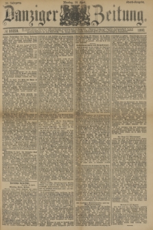 Danziger Zeitung. Jg.33, № 18239 (14 April 1890) - Abend-Ausgabe.