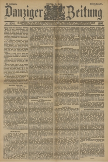 Danziger Zeitung. Jg.33, № 18241 (15 April 1890) - Abend-Ausgabe. + dod.