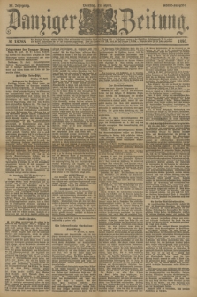 Danziger Zeitung. Jg.33, № 18265 (29 April 1890) - Abend-Ausgabe. + dod.