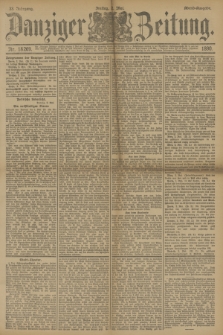 Danziger Zeitung. Jg.33, Nr. 18269 (2 Mai 1890) - Abend-Ausgabe. + dod.