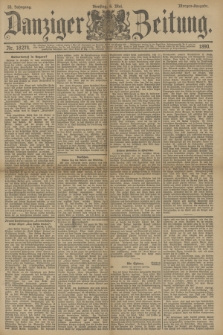 Danziger Zeitung. Jg.33, Nr. 18274 (6 Mai 1890) - Morgen-Ausgabe.
