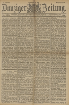 Danziger Zeitung. Jg.33, Nr. 18278 (8 Mai 1890) - Morgen-Ausgabe.