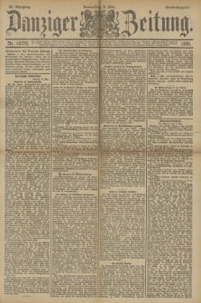 Danziger Zeitung. Jg.33, Nr. 18279 (8 Mai 1890) - Abend-Ausgabe.