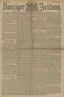 Danziger Zeitung. Jg.33, Nr. 18281 (9 Mai 1890) - Abend-Ausgabe.