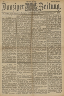 Danziger Zeitung. Jg.33, Nr. 18282 (10 Mai 1890) - Morgen-Ausgabe.