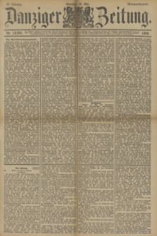 Danziger Zeitung. Jg.33, Nr. 18294 (18 Mai 1890) - Morgen-Ausgabe. + dod.