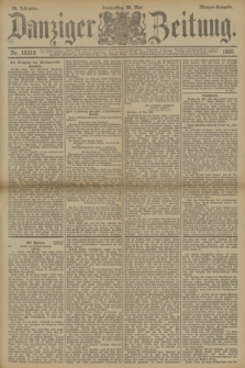 Danziger Zeitung. Jg.33, Nr. 18310 (29 Mai 1890) - Morgen-Ausgabe.
