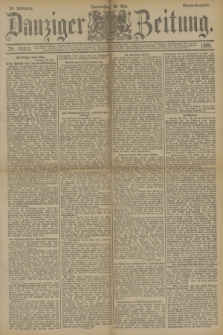 Danziger Zeitung. Jg.33, Nr. 18311 (29 Mai 1890) - Abend-Ausgabe.