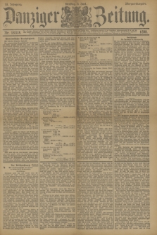 Danziger Zeitung. Jg.33, Nr. 18318 (3 Juni 1890) - Morgen-Ausgabe.