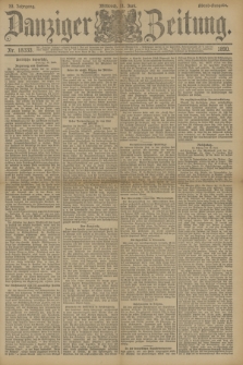 Danziger Zeitung. Jg.33, Nr. 18333 (11 Juni 1890) - Abend-Ausgabe.