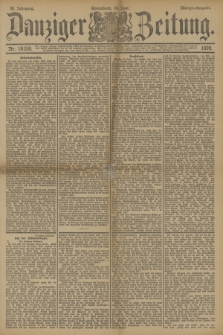 Danziger Zeitung. Jg.33, Nr. 18338 (14 Juni 1890) - Morgen-Ausgabe.