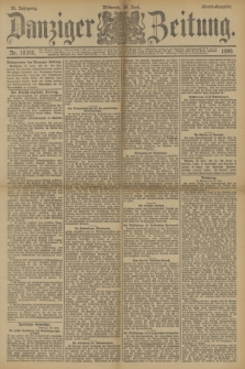 Danziger Zeitung. Jg.33, Nr. 18345 (18 Juni 1890) - Abend-Ausgabe.