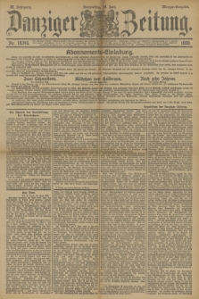 Danziger Zeitung. Jg.33, Nr. 18346 (19 Juni 1890) - Morgen-Ausgabe.