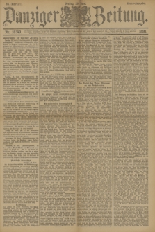 Danziger Zeitung. Jg.33, Nr. 18349 (20 Juni 1890) - Abend-Ausgabe. + dod.