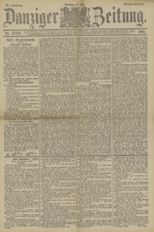 Danziger Zeitung. Jg.33, Nr. 18378 (8 Juli 1890) - Morgen-Ausgabe.