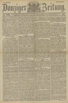 Danziger Zeitung. Jg.33, Nr. 18385 (11 Juli 1890) - Abend-Ausgabe.