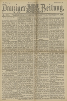 Danziger Zeitung. Jg.33, Nr. 18388 (13 Juli 1890) - Morgen-Ausgabe. + dod.