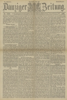 Danziger Zeitung. Jg.33, Nr. 18407 (24 Juli 1890) - Abend-Ausgabe.