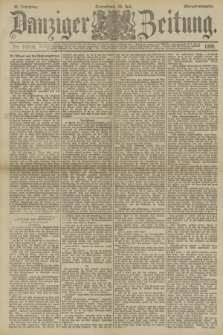 Danziger Zeitung. Jg.33, Nr. 18410 (26 Juli 1890) - Morgen-Ausgabe.