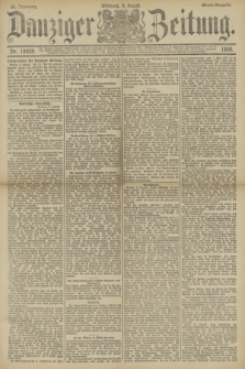 Danziger Zeitung. Jg.33, Nr. 18429 (6 August 1890) - Abend-Ausgabe.