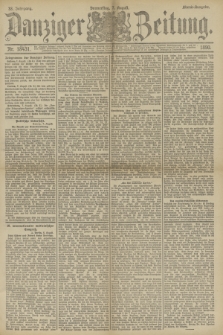 Danziger Zeitung. Jg.33, Nr. 18431 (7 August 1890) - Abend-Ausgabe.