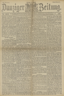 Danziger Zeitung. Jg.33, Nr. 18433 (8 August 1890) - Abend-Ausgabe.