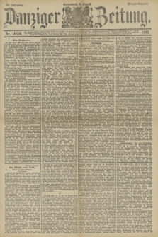 Danziger Zeitung. Jg.33, Nr. 18434 (9 August 1890) - Morgen-Ausgabe.