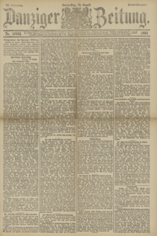 Danziger Zeitung. Jg.33, Nr. 18443 (14 August 1890) - Abend-Ausgabe.
