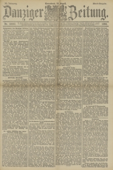 Danziger Zeitung. Jg.33, Nr. 18447 (16 August 1890) - Abend-Ausgabe.