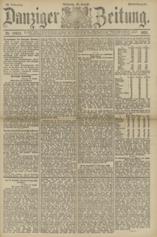 Danziger Zeitung. Jg.33, Nr. 18453 (20 August 1890) - Abend-Ausgabe.