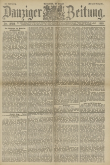 Danziger Zeitung. Jg.33, Nr. 18458 (23 August 1890) - Morgen-Ausgabe.