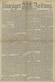 Danziger Zeitung. Jg.33, Nr. 18465 (27 August 1890) - Abend-Ausgabe.