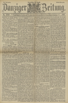 Danziger Zeitung. Jg.33, Nr. 18467 (28 August 1890) - Abend-Ausgabe.