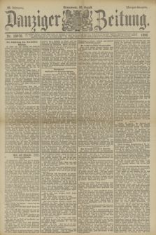 Danziger Zeitung. Jg.33, Nr. 18470 (30 August 1890) - Morgen-Ausgabe.