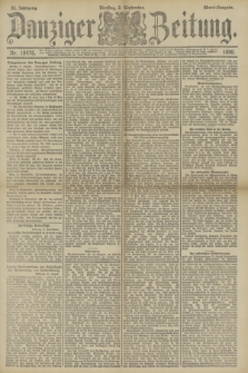 Danziger Zeitung. Jg.33, Nr. 18475 (2 September 1890) - Abend-Ausgabe.