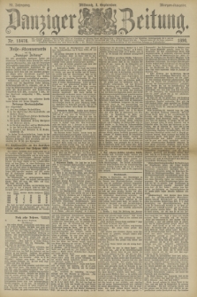 Danziger Zeitung. Jg.33, Nr. 18476 (3 September 1890) - Morgen-Ausgabe.