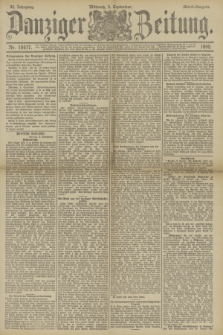 Danziger Zeitung. Jg.33, Nr. 18477 (3 September 1890) - Abend-Ausgabe.