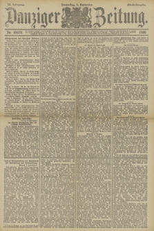 Danziger Zeitung. Jg.33, Nr. 18479 (4 September 1890) - Abend-Ausgabe.