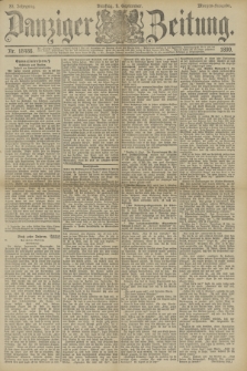 Danziger Zeitung. Jg.33, Nr. 18486 (9 September 1890) - Morgen-Ausgabe.