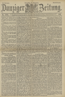Danziger Zeitung. Jg.33, Nr. 18491 (11 September 1890) - Abend-Ausgabe.