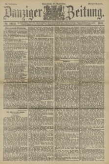 Danziger Zeitung. Jg.33, Nr. 18518 (27 September 1890) - Morgen-Ausgabe.