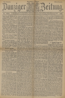 Danziger Zeitung. Jg.33, Nr. 18531 (4 Oktober 1890) - Abend-Ausgabe. + dod.