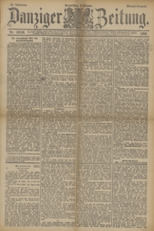 Danziger Zeitung. Jg.33, Nr. 18538 (9 Oktober 1890) - Morgen-Ausgabe.