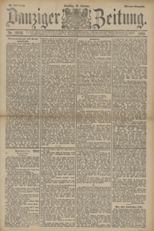 Danziger Zeitung. Jg.33, Nr. 18546 (14 Oktober 1890) - Morgen-Ausgabe.